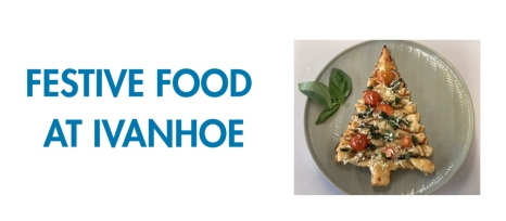 Festive food at Ivanhoe