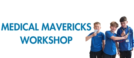 Year 8 Medical Mavericks Workshop 2026